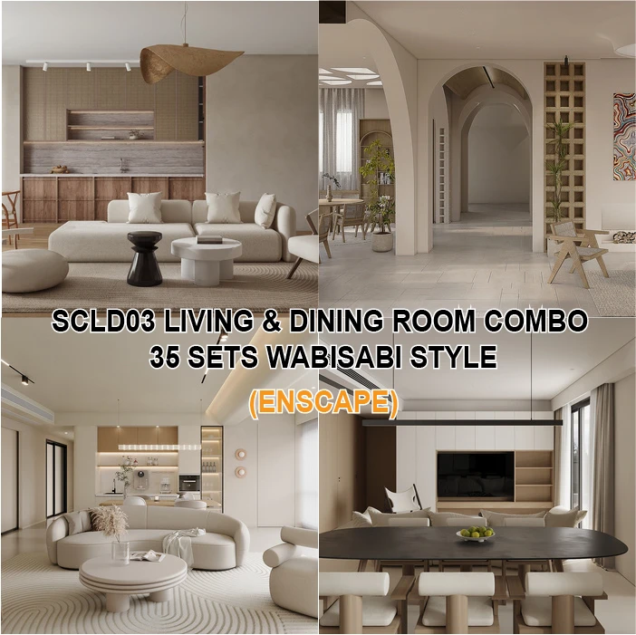 25. SCLD03 Living & Dining Room SketchUp model – 35 sets wabisabi style (enscape) 25. SCLD03 Living & Dining Room SketchUp model – 35 sets wabisabi style (enscape)